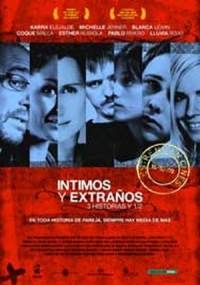 Íntimos y extraños. 3 historias y 1/2