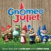Banda sonora de Gnomeo y Julieta Banda sonora de Gnomeo y Julieta