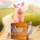Banda sonora de Babe, el cerdito en la ciudad