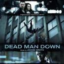 Dead man down - La venganza del hombre muerto