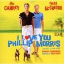 Banda sonora de Phillip Morris, ¡te quiero!