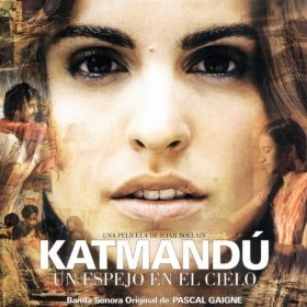 Banda sonora de Katmandú, un espejo en el cielo
