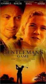 A GentlemanÂ´s Game