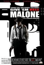 Give ´em Hell Malone