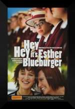 Hey Hey It´s Esther Blueburger