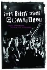 Itty Bitty Titty Committee