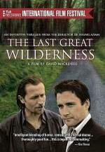 The Last Great Wilderness