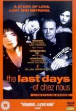 The Last Days of Chez Nous