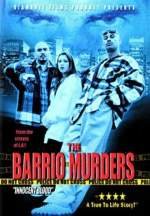 The Barrio Murders