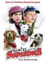 Daniel and the Superdogs