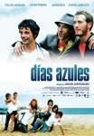 Dias azules (2006)