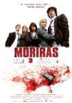 MorirÃ¡s en Tres DÃ­as