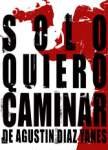 SÃ³lo quiero caminar
