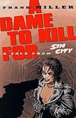 Sin City 2: Una dama por la que matar