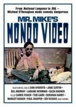 Mr. MikeÂ´s Mondo Video