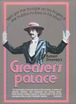GreaserÂ´s Palace