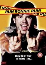 ¡Corre Ronnie corre!