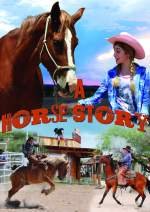 A Horse Story