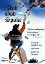 The Making of ´...And God Spoke´