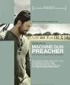 Primer cartel promocional de Machine Gun Preacher