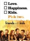 Primer cartel de Friends with Kids